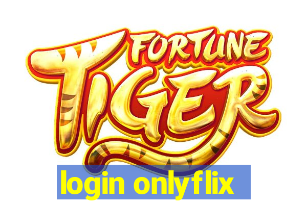 login onlyflix